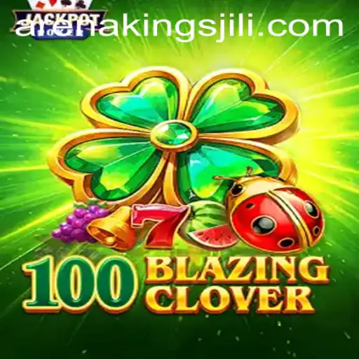 Unveiling 100BlazingClover: The Rise of Arena Kings in Gaming