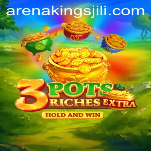 Discover 3potsExtra: The Dynamic Strategy Game Shaping A New Era of Arena Kings