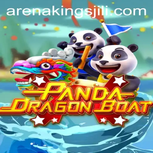 Exploring the Game Mechanics and Features of PANDADRAGONBOAT Combined With ArenaKings