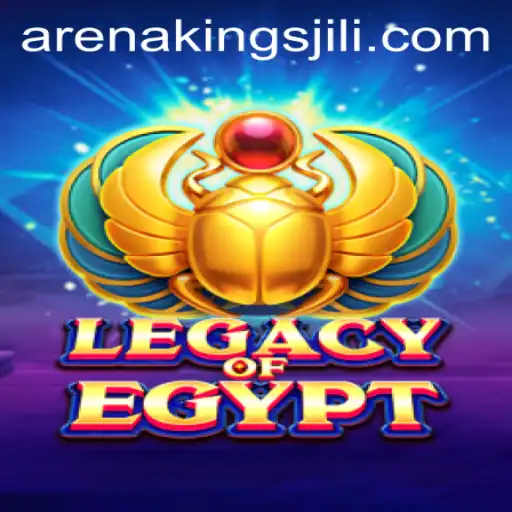LegacyOfEgypt: Exploring the Epic of Arena Kings