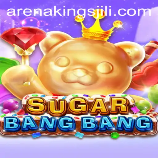 Exploring the Thrilling World of SUGARBANGBANG: A Dive into Gameplay and Arenakings