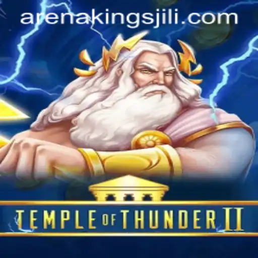 Unleashing the Power of TempleofThunderII: A New Era of Arena Kings